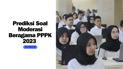 Prediksi Soal Moderasi Beragama Pppk Kemenag