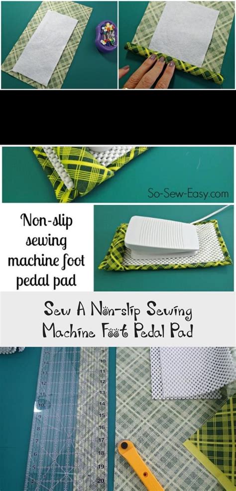 Sew A Non Slip Sewing Machine Foot Pedal Pad A Genius Idea To Stop