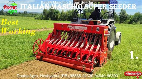 Best Super Seeder Italian Maschio Super Seeder Best Performance In