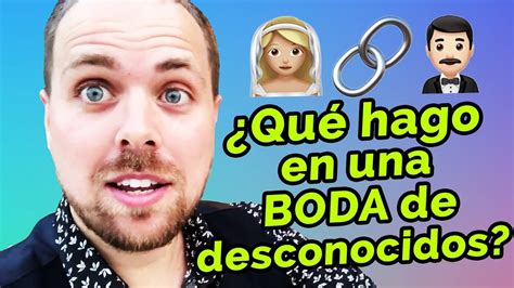 Como Termine Cantando En Una Boda🤵 👰 De Desconocidos 🤔 Youtube