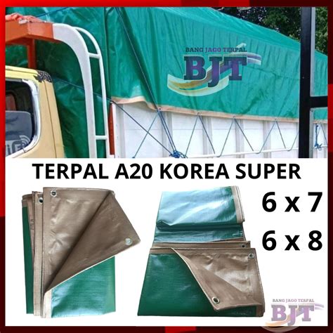 Terpal Plastik Ukuran 6x7 Dan 6x8 Dan 6x10 Type A20 Korea Super Tutup