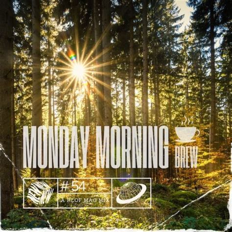 The Monday Morning Brew 54 KLOF Mag