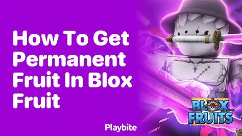 How To Get Permanent Fruit In Blox Fruit Playbite