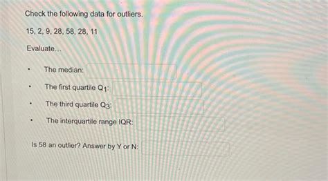 Solved Check the following data for outliers. | Chegg.com