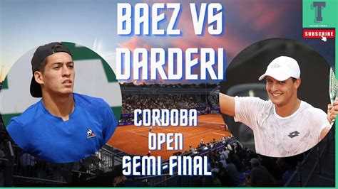 Sebastian Baez Vs Luciano Dardericordoba Open Semi Finallive