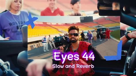 Eyes Slow And Reverb Billa Sonipat Ala Ft Joya Rohilla Muffy