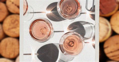 Vinos Rosados Perfectos Para Una Girl S Night