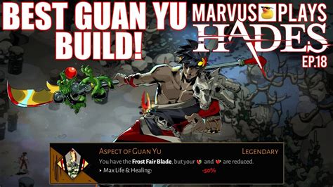 Hades Let S Play Ep Best Guan Yu Aspect Spear Build Run Youtube