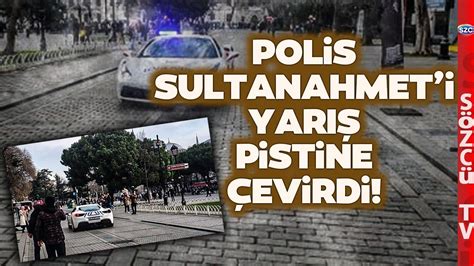 Polis Sultanahmet I Yar Pistine Evirdi L Ks Arac Kullanan Polis