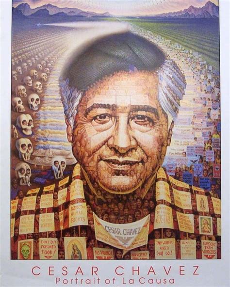 Happy Cesar Chavez Day Cesar Chavez Kheel Center