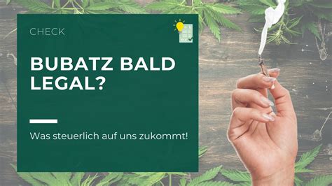 Wann Bubatz Legal Steuerfolgen Durch Cannabis Legalisierung Youtube