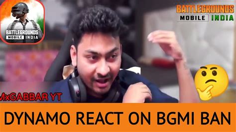 Dynamo After Bgmi Ban Bgmi Unban Mxgabbar Yt Unban Bgmi News