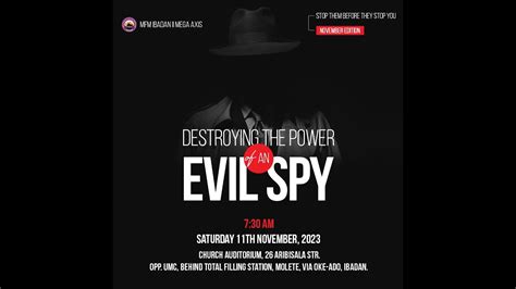 Destroying The Power Of Evil Spy Stop Them Before They Stop You