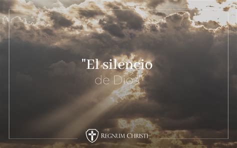 S Bado De Octubre De El Silencio De Dios Regnum Christi