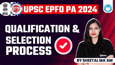 Ups Epfo Pa Qualification Selection Process Complete Details