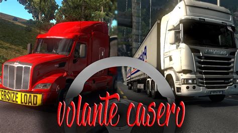 Volante Casero Para Euro Truck Simuleitor 2 Y American Truck Simuleitor