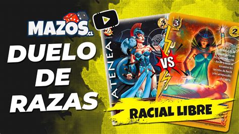 Duelo Duelo Primer Bloque Racial Soporte Libre Myl Mazos Cl Youtube