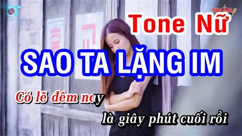 Karaoke Sao Ta Lặng Im Hồ Ngọc Hà Tone Nữ Nhan KTV YouTube