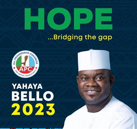 Prospects Of Hope 2023 Yahaya Bello Presidential Campaign