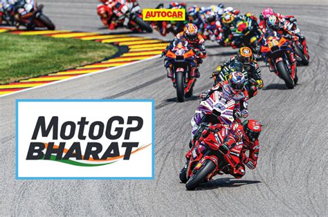 MotoGP Bharat Ticket Prices Track Guide Updates Autocar India