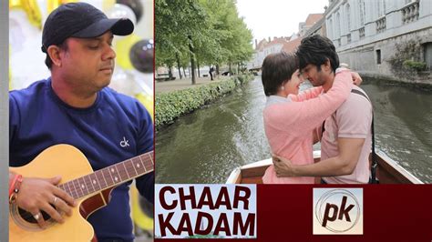 Chaar Kadam Song Easy Guitar Chords With Capo Movie Pk Youtube