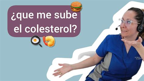 Qué me sube el colesterol YouTube