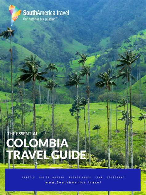 Colombia Travel Guide: The Essential | Colombia | Bogotá