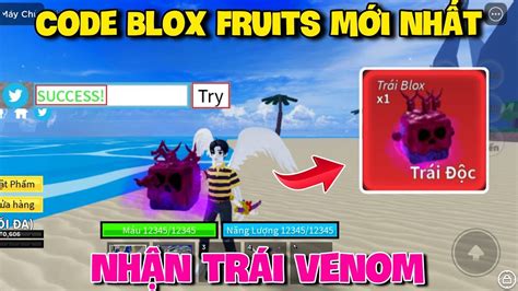 Roblox Code Blox Fruits Nh N X Exp V Tr I Venom M I Nh T C N