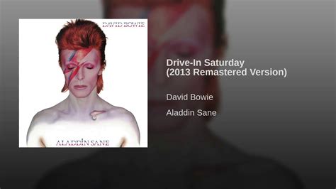 David Bowie Drive In Saturday Hq Youtube