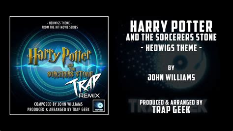 Harry Potter Hedwigs Theme Trap Remix Youtube