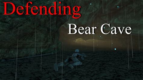 Defending Bear Cave Arkland Unofficial PVP YouTube