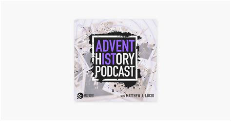 ‎adventist History Podcast On Apple Podcasts