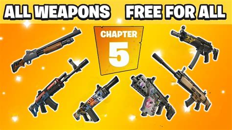 Chapter 5 All Weapons Free For All⭐ 1665 6668 3052 By Artyiwnl Fortnite Creative Map Code