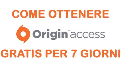 Origin Access Basic Gratis Per 7 Giorni Youtube