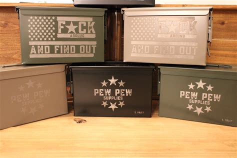 Personalized Ammo Box Fuck Around Find Out Engraved Military Ammo Box Ammo Can Cal Or