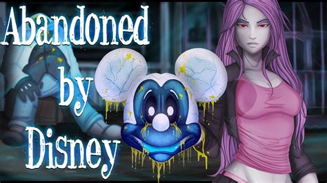 Abandoned By Disney By Slimebeast Creepypasta Youtube