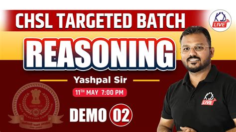 Reasoning Chsl Targeted Batch Demo Yashpal Sir Kd Live