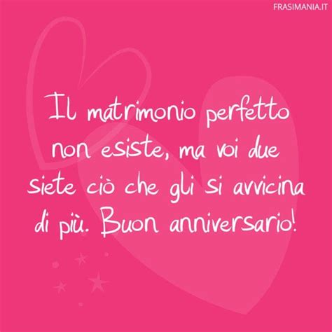 Auguri Per Lanniversario Di Matrimonio Di Amici E Parenti Le 45 Più