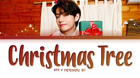 BTS V Christmas Tree Lyrics 뷔 Christmas Tree 가사 그 해 우리는 OST Part 5