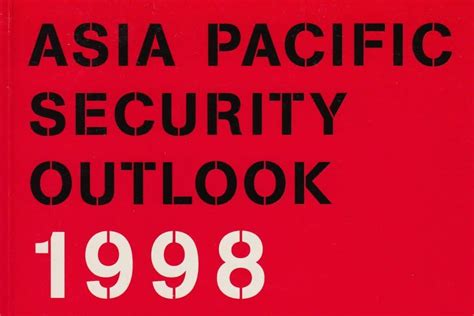 JCIE Publications Asia Pacific Security Outlook 1998 JCIE