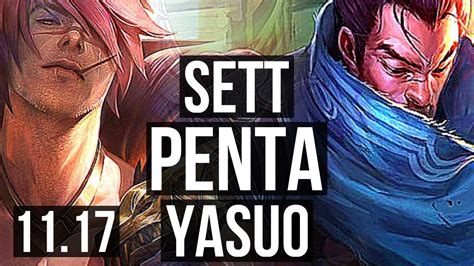 Sett Vs Yasuo Mid Penta Godlike K Mastery Br Diamond V