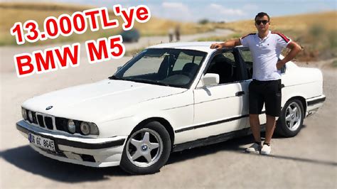 13 000TL Ye ARABA ALDIM BMW M5 E34 YouTube