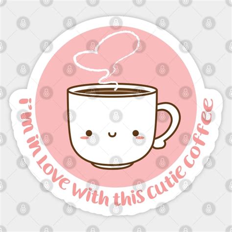 Cute Coffee Cup Coffee Sticker Teepublic