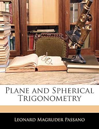 Buy Plane And Spherical Trigonometry Book Online At Low Prices In India