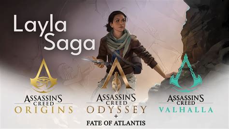 Layla Saga AC Origins Odyssey Fate Of Atlantis Valhalla Alur