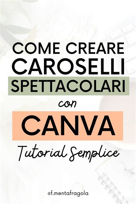 CAROSELLI INSTAGRAM Tutorial Completo CANVA Youtube Guide Social