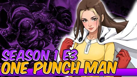 My FIRST Time Watching ONE PUNCH MAN Episode 3 REACTION 1x3 The