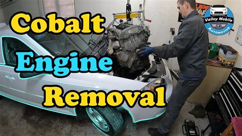 2005 2010 Chevy Cobalt Engine Removal YouTube