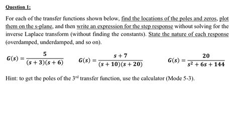 Solved For Each Of The Transfer Functions Shown Below Find Chegg