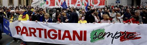 25 Aprile Cortei E Manifestazioni In Tutta Italia Per La Festa Della